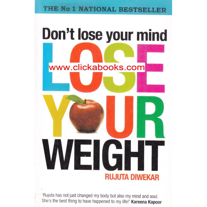 Lose Your Weight Rujuta Diwekar Book Download