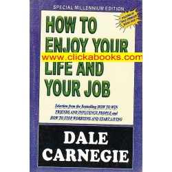 How to Enjoy Your Life and Your Job