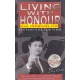 Living with Honour