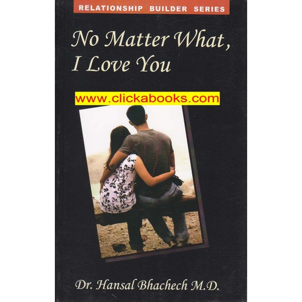 No Matter What I love You