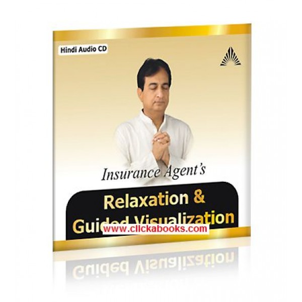 Insurance Agent's Relaxation & Guided Visualization