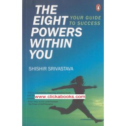 The Eight Powers Within You