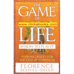 The Game of Life & How To Play It
