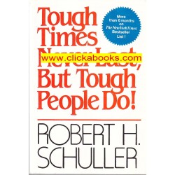Tough Times Never Lasts But Tough People Do