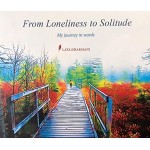 From Loneliness to Solitude - My Journey in Words